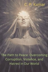 bokomslag The Path to Peace