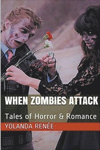 bokomslag When Zombies Attack