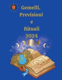 bokomslag Gemelli. Previsioni e Rituali 2024