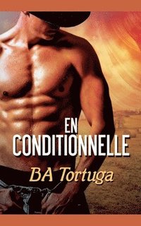 bokomslag En Conditionnelle
