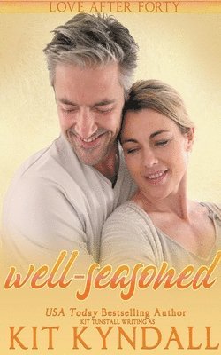 Kit Kyndall - Well-Seasoned, Häftad