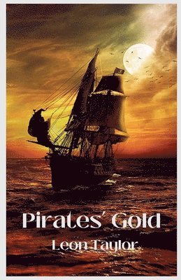 Leon Taylor - Pirates Gold, Häftad