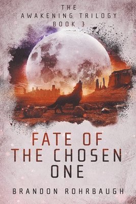 Fate of The Chosen One 1