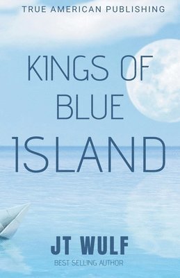 Kings Of Blue Island 1