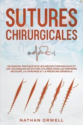 bokomslag Sutures Chirurgicales