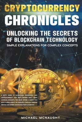 bokomslag Cryptocurrency Chronicles