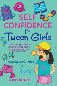 bokomslag Self Confidence for Tween Girls