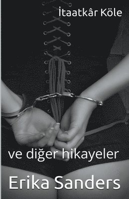 bokomslag ?taatkâr Köle ve di?er hikayeler