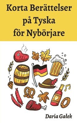 Korta Berättelser på Tyska för Nybörjare