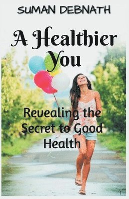 Healthier You