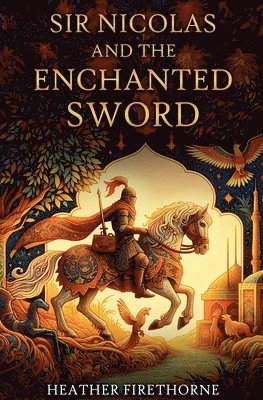 bokomslag Sir Nicolas and the Enchanted Sword