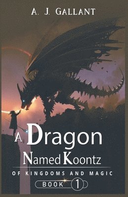 bokomslag A Dragon Named Koontz