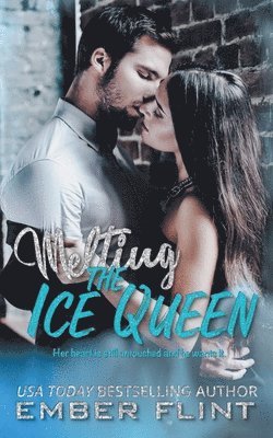 Melting The Ice Queen 1