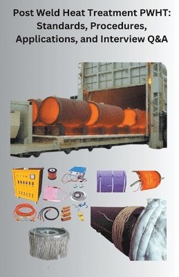 Post Weld Heat Treatment PWHT 1