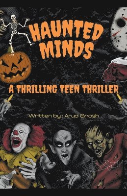 Haunted Minds - A Thrilling Teen Thriller 1