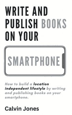 Write and Publish Books on Your Smartphone 1