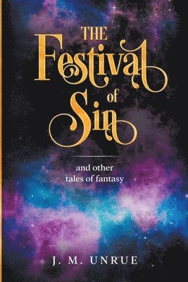 bokomslag The Festival of Sin and other tales of fantasy