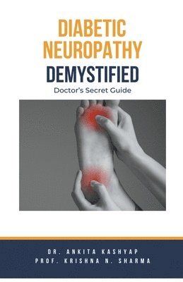 bokomslag Diabetic Neuropathy Demystified
