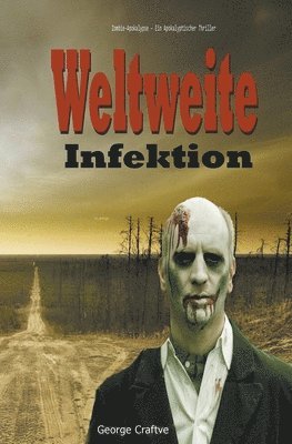 Weltweite Infektion 1