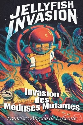 Invasion des Mduses Mutantes 1