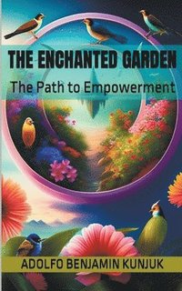 bokomslag The Enchanted Garden