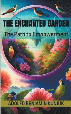The Enchanted Garden 1