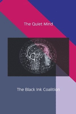 bokomslag The Quiet Mind