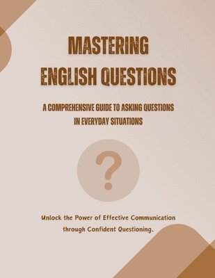 Mastering English Questions 1