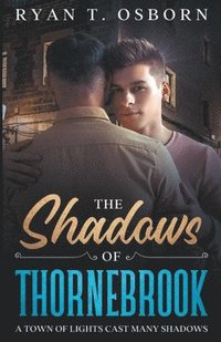 bokomslag The Shadows of Thornebrook