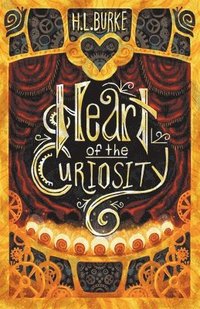 bokomslag Heart of the Curiosity