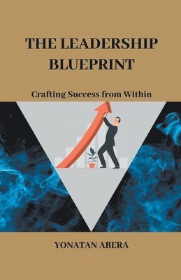 The Leadership Blueprint 1