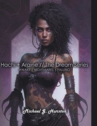bokomslag Hachi + Araine // The Dream Series