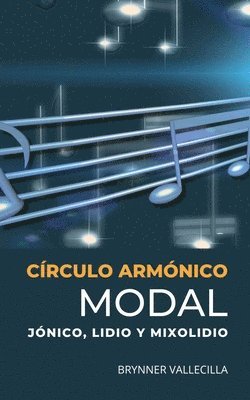 Brynner Vallecilla - Círculo Armónico Modal, Häftad