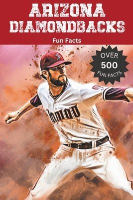 Trivia Ape - Arizona Diamondbacks Fun Facts, Häftad