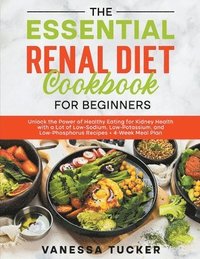 bokomslag Essential Renal Diet Cookbook for Beginners