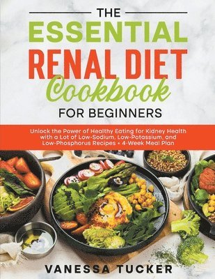 bokomslag Essential Renal Diet Cookbook for Beginners