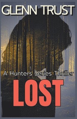 Glenn Trust - Lost, Häftad