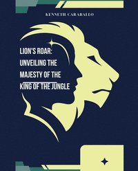 bokomslag Lion's Roar