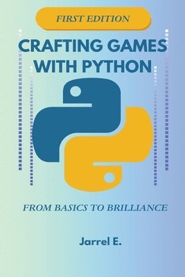 Crafting Games with Python 1