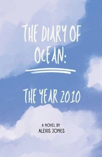 bokomslag The Diary Of Ocean