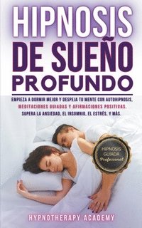 bokomslag Hipnosis De Sueño Profundo