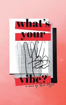 What's Your Vibe? 1