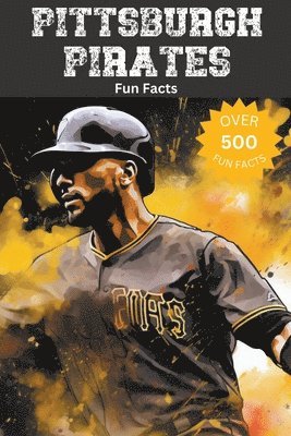 Trivia Ape - Pittsburgh Pirates Fun Facts, Häftad