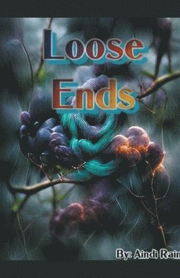 Loose Ends 1