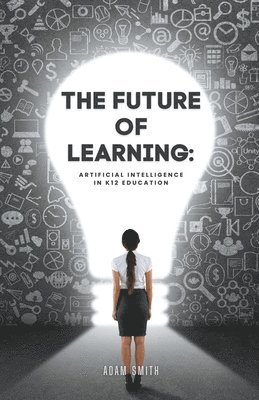 bokomslag The Future of Learning