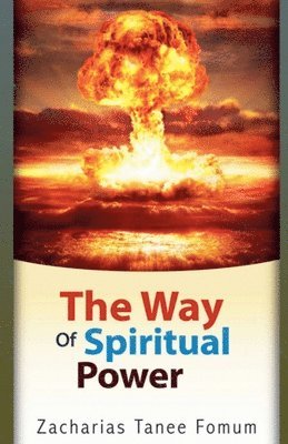 The Way of Spiritual Power 1