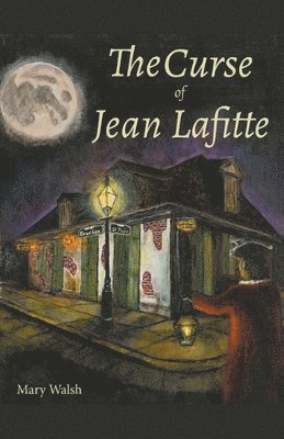 The Curse of Jean Lafitte 1