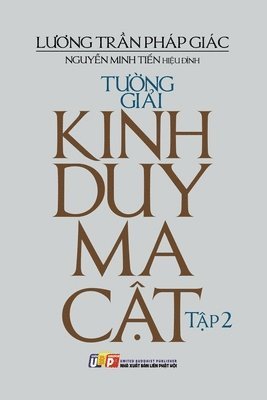 bokomslag T&#432;&#7901;ng gi&#7843;i kinh Duy Ma C&#7853;t - T&#7853;p 2