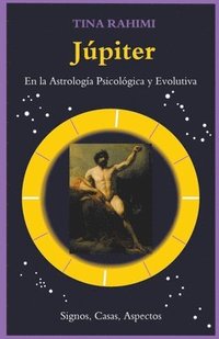 bokomslag Jpiter en la astrologa psicolgica y evolutiva