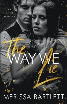 The Way We Lie 1